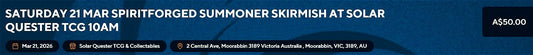 Solar Quester is hosting its Riftbound Saturday Summoner Skirmish Event.

https://locator.riftbound.uvsgames.com/events/224163

Maximum 48 people. Maximum 5 rounds with a cut to top 8. Number of rounds to be determined on the day based on participation.

Prizing will also include Participation Promos, Top Cut Promos, the Champion Playmat and booster packs.

Contact Us on Facebook for All Events Details and Stock Availability of All Products.