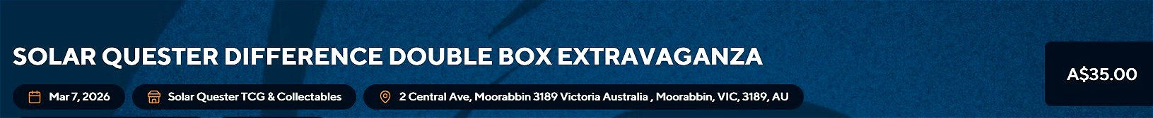 #riftbound #Wow 
The Solar Quester Difference Double Box Extravaganza event - 7 March 2026
https://locator.riftbound.uvsgames.com/events/420803
- Winner will receive their choice of a sealed Origins or Spiritforged box
- The box not chosen by the winner will be raffled away (via a Solar Quester Duck Race)
- 4 or 5 rounds of swisse (based on number of players, enough to get a clear winner)
- A select number of pre-release promos will also be raffled away.
- Entry price $35
-1 Spiritforged pack entry prizing

