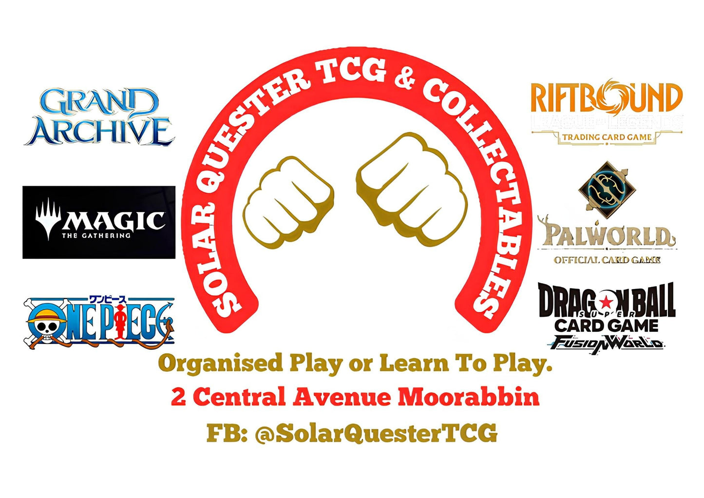 1 - Solar Quester TCG Events Schedule - Contact Us on Facebook for All Events Details and All Stock Availability of Products. It's all about the gameplay.